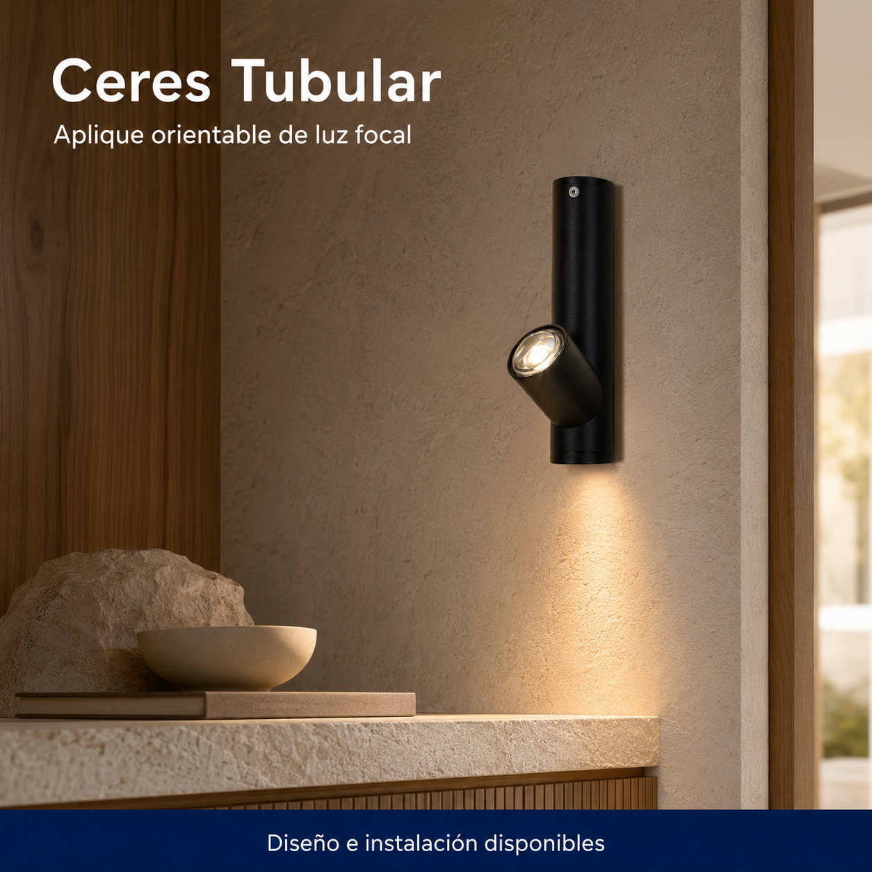 Ceres Tubular instalado en ambiente interior o exterior