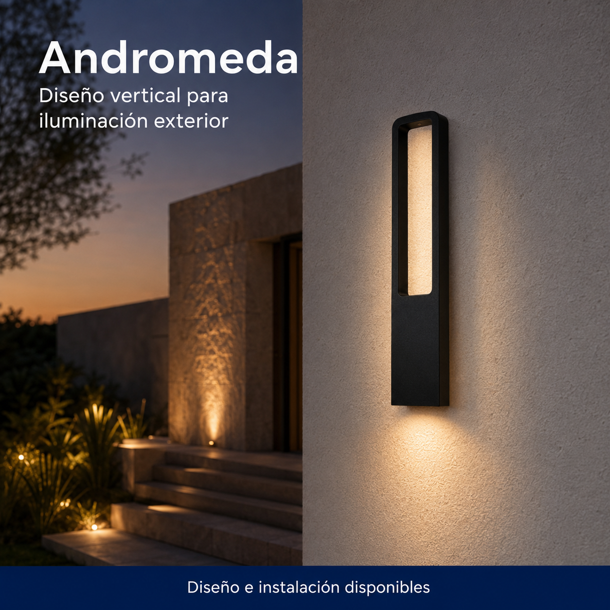 Andromeda instalado en ambiente interior o exterior